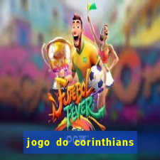 jogo do corinthians ao vivo multicanal